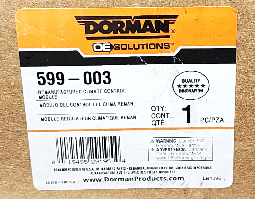 REMAN. Dorman 599-003 A/C Heater Climate Control Module Switch REMAN. Dorman 599-003 A/C Heater Climate Control Module Switch