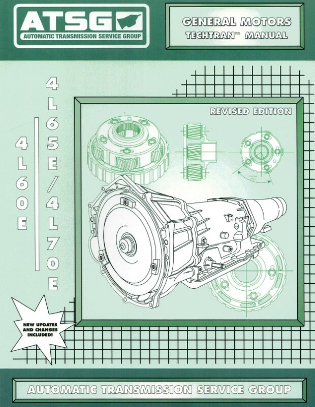4L60E / 4L65E / 4L70E Transmission Update Handbook: 1993-2015