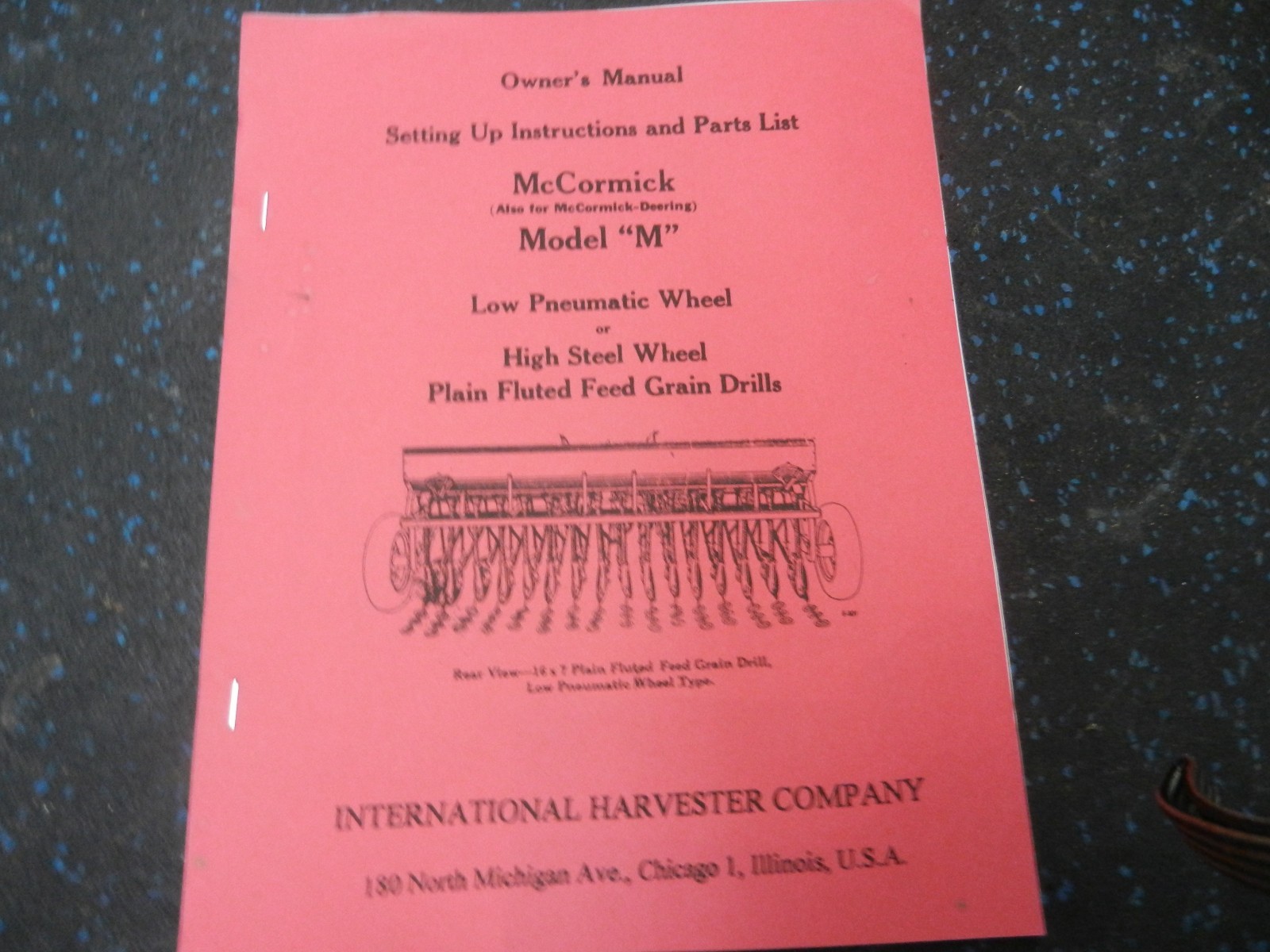 INTERNATIONAL HARVESTER MCCORMICK M GRAIN DRILL OPERATING MANUAL INTERNATIONAL HARVESTER MCCORMICK M GRAIN DRILL OPERATING MANUAL