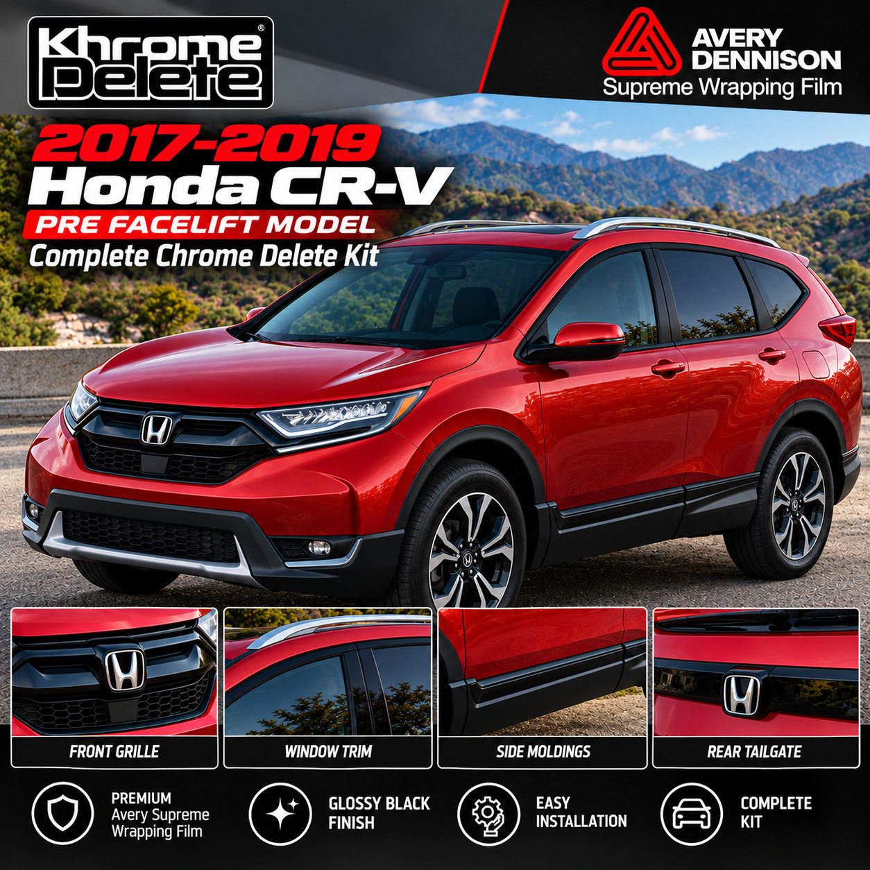 2017-2019 Prefacelift Honda CRV Complete Gloss Black Chrome Delete Vinyl Overlay