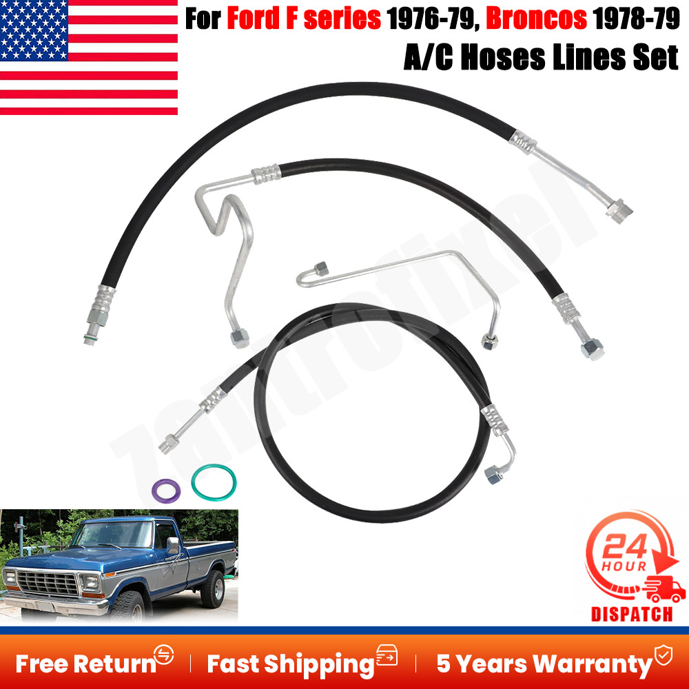 For 1976-79 Ford Bronco F-100 F-150 V8  A/C Hose Line Set Discharge Suction Hose