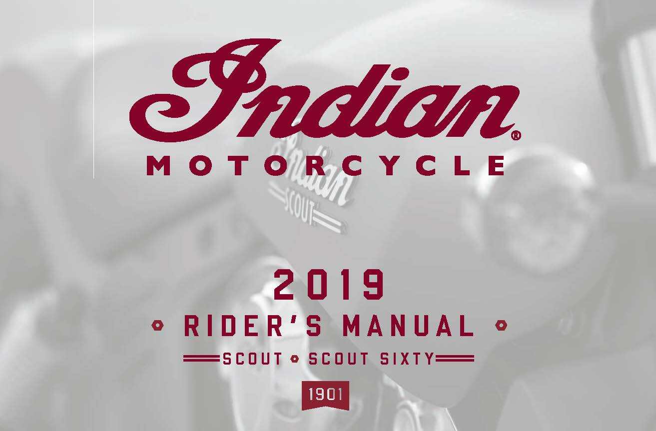 Indian Owners Manual Book 2019 Indian Scout & Scout Sixty Indian Owners Manual Book 2019 Indian Scout & Scout Sixty