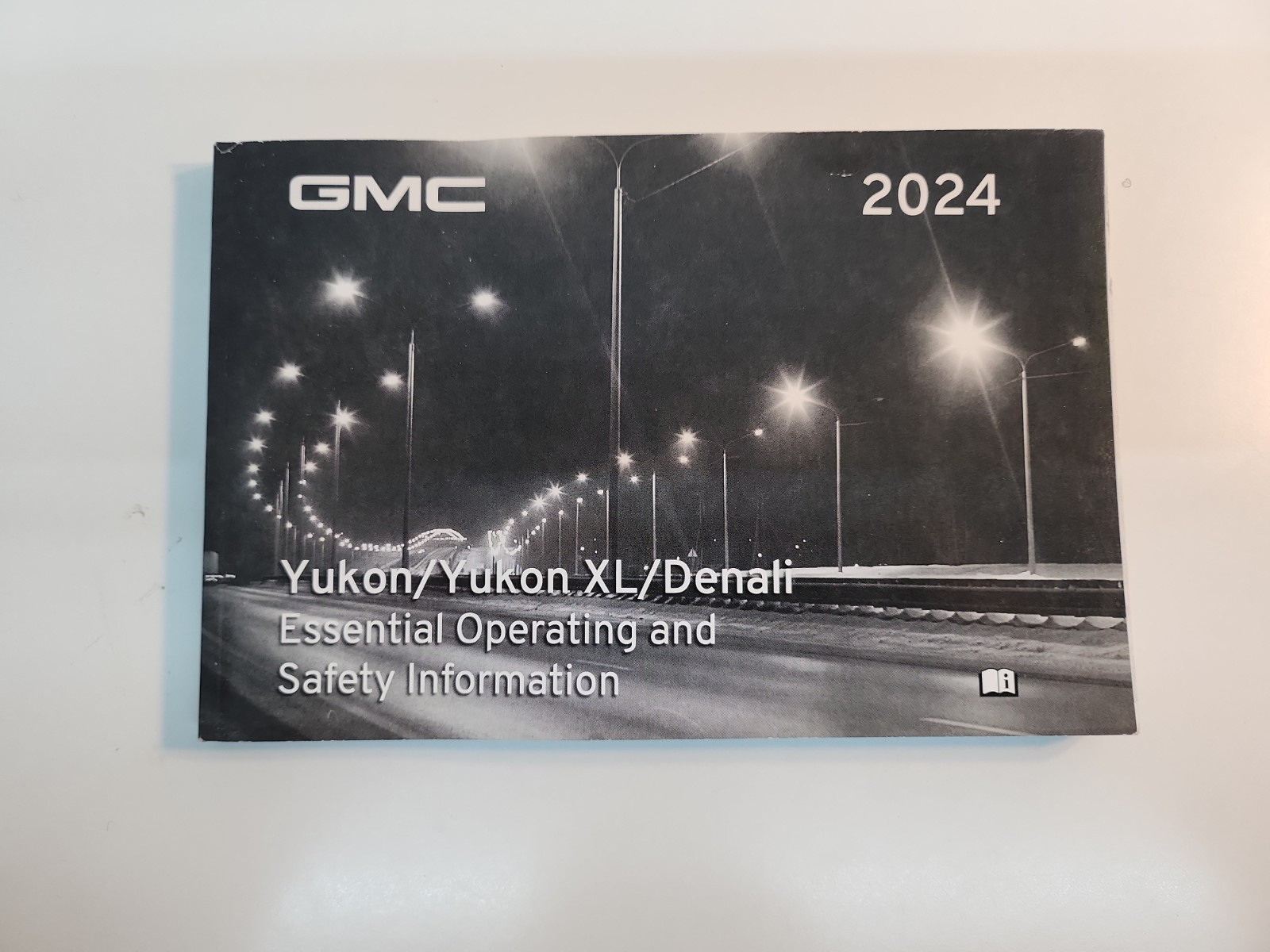 2024 GMC Yukon /Yukon XL/ Denali Essential Operating & Safety Info Manual Book 2024 GMC Yukon /Yukon XL/ Denali Essential Operating & Safety Info Manual Book