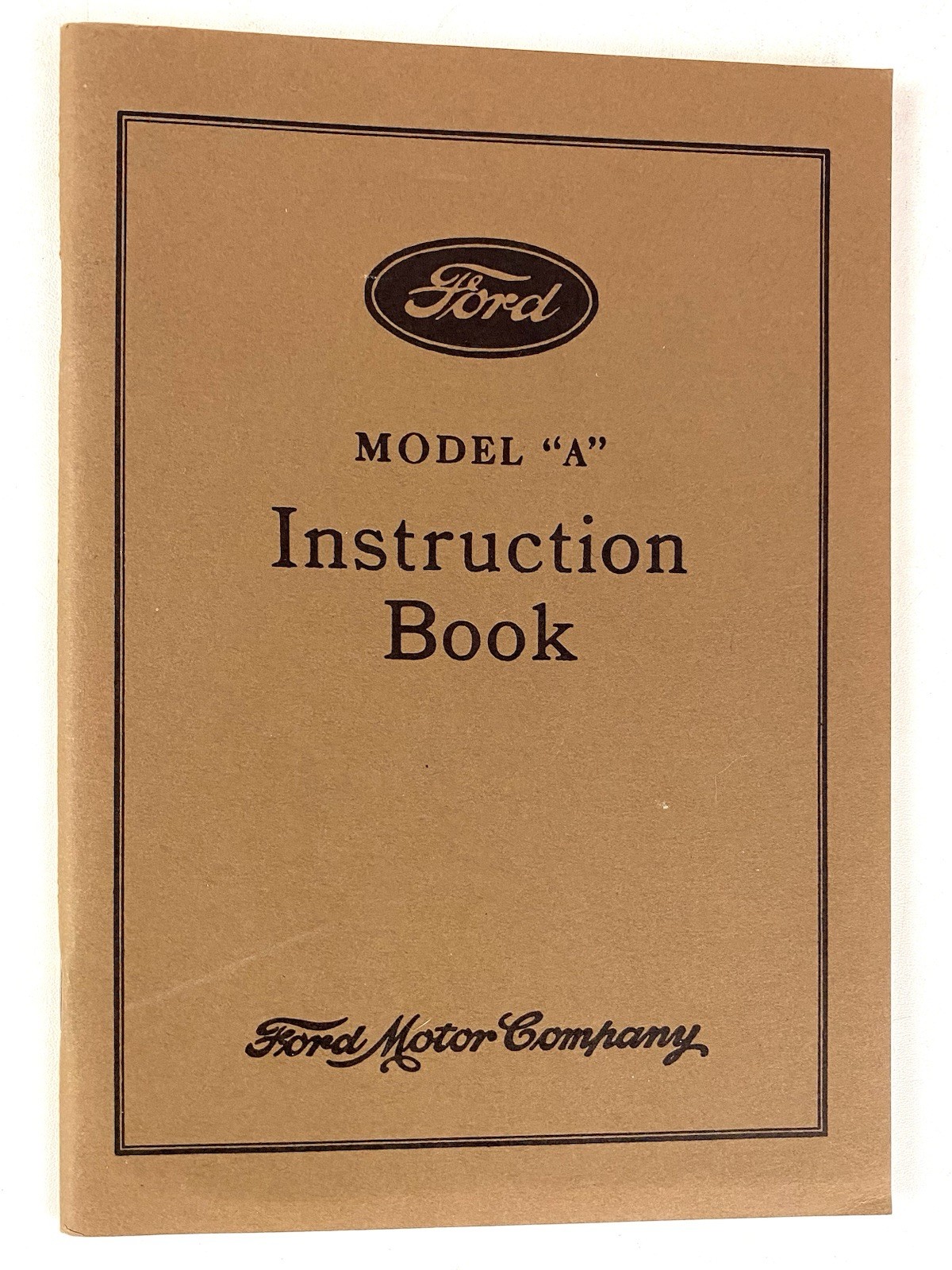 NEW Ford Model A Instruction Book ~ 1928 Reprint