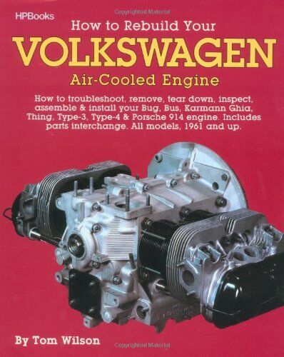 How To Rebuild Your Volkswagen Aircooled Vw Type 1 Type 4 Engines Book Porsche