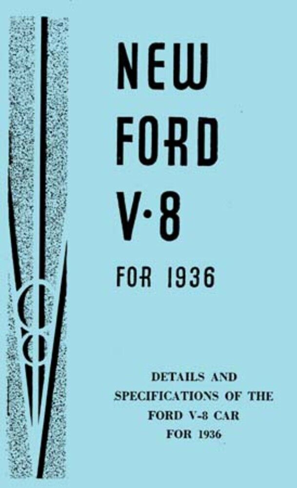 1936 FORD V-8 V8 Car Specification Manual