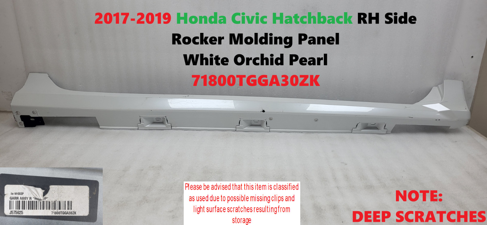 2017-2019 Honda Civic Hatchback RH Side Rocker Molding Panel White Orchid Pearl