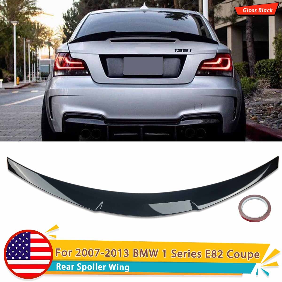 M4 Style Rear Spoiler Wing For BMW E82 125i 128i 135i Coupe 2007-13 Gloss Black M4 Style Rear Spoiler Wing For BMW E82 125i 128i 135i Coupe 2007-13 Gloss Black