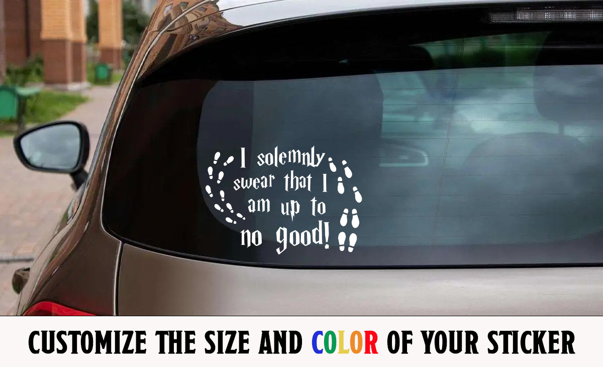 I Solemnly Swear That I Am Up To No Good Harry Potter Vinyl Sticker