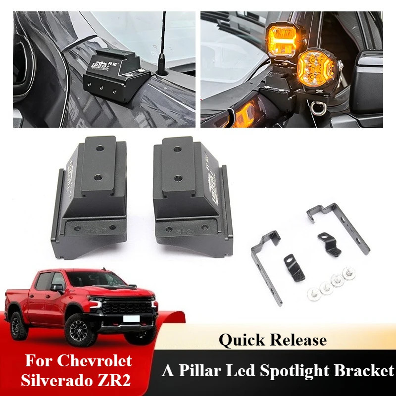 For Chevrolet Silverado ZR2 A Pillar Spotlight Quick Release Expansion Stand For Chevrolet Silverado ZR2 A Pillar Spotlight Quick Release Expansion Stand