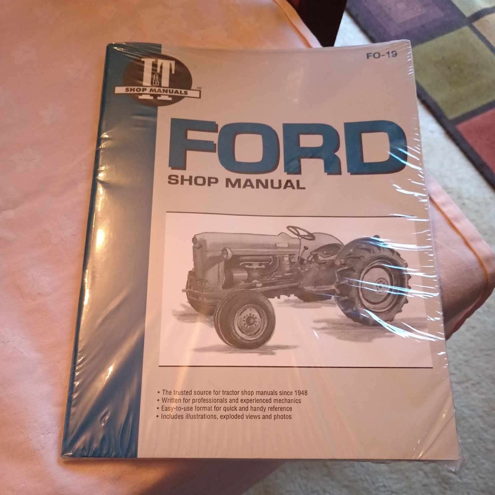 Ford FO-19 Shop Manual for Model NAA (Jubilee) - I&T Shop Manual Ford FO-19 Shop Manual for Model NAA (Jubilee) - I&T Shop Manual