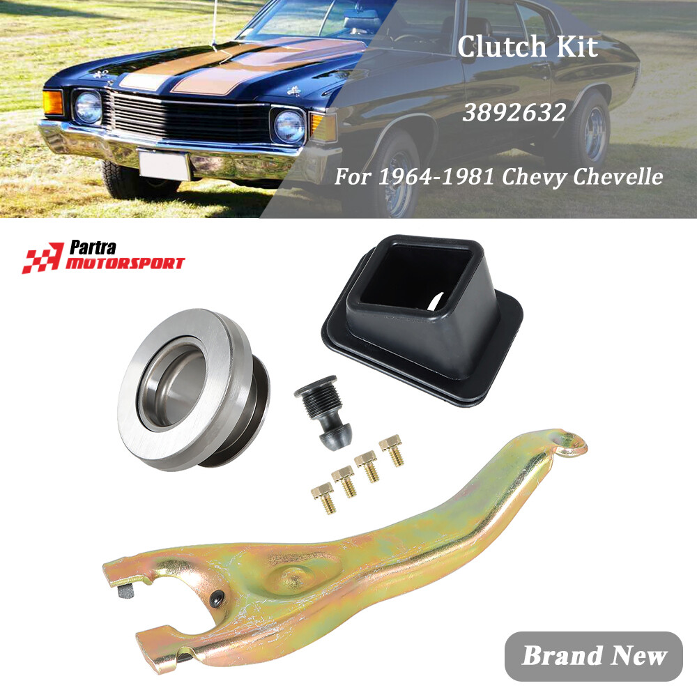 Clutch Fork+Boot+Throwout Bearing+Pivot Ball 3892632 For 64-81 Chevy Chevelle
