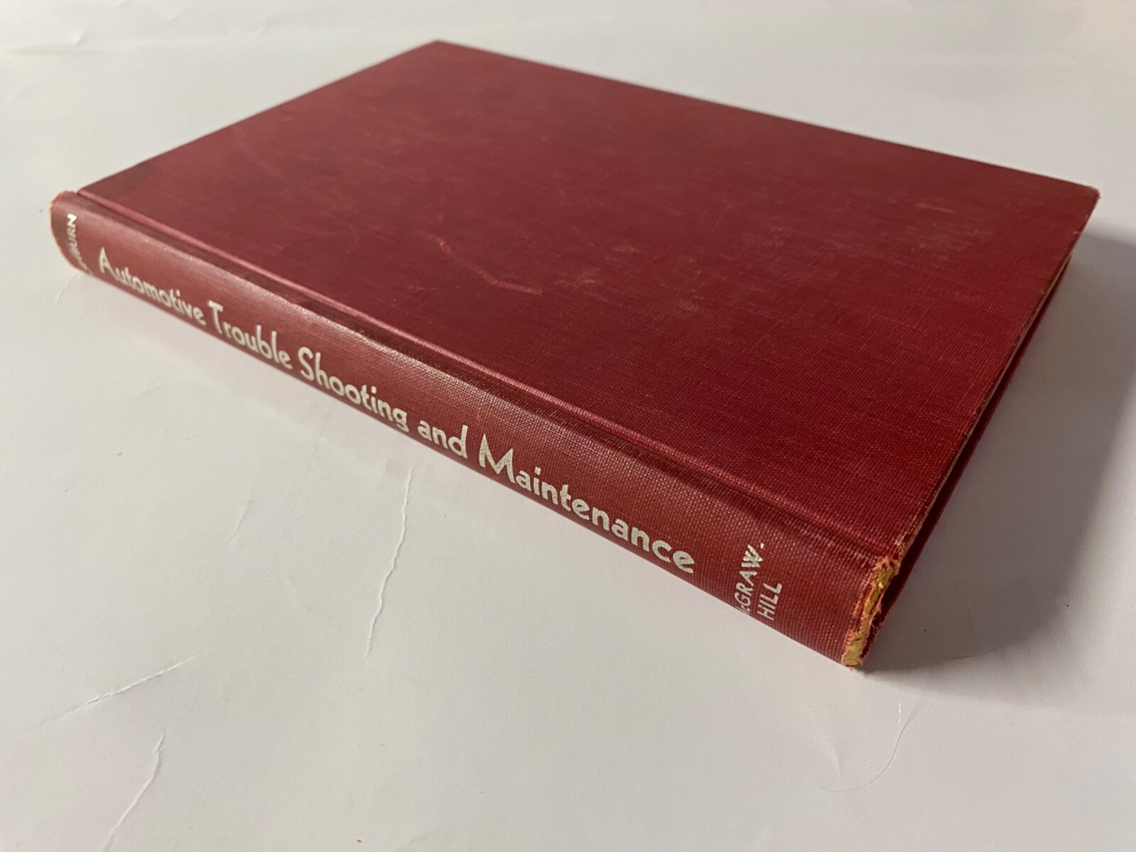 Automotive Troubleshooting And Maintenance - Ashburn - McGraw Hill 1950 Vintage