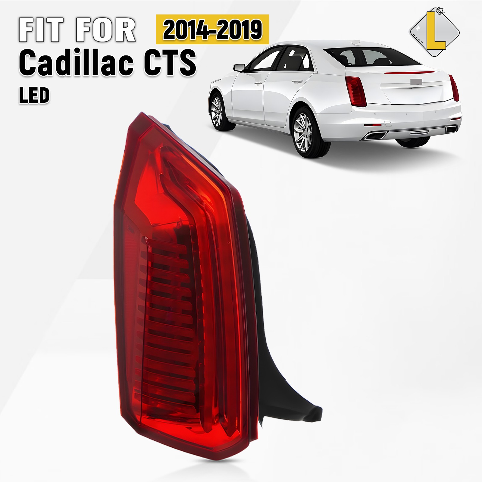 For 2014-2019 Cadillac CTS LED Red Tail Light Brake Lamp Rear Left Driver Side For 2014-2019 Cadillac CTS LED Red Tail Light Brake Lamp Rear Left Driver Side