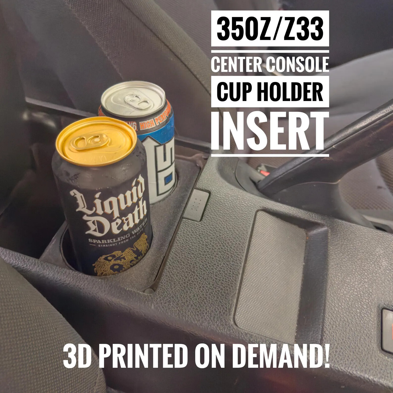 Cupholder Insert for 2003-2005 Nissan 350z - Fits 32oz Yeti, Millwaukee, Cans