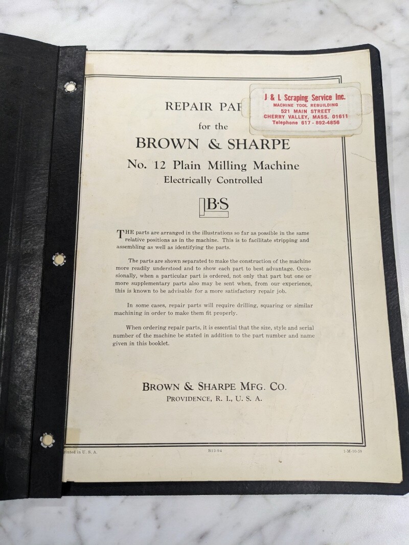 BROWN & SHARPE REPAIR PART LIST MANUAL CATALOG #12 PLAIN MILLING MACHINE 1959 BROWN & SHARPE REPAIR PART LIST MANUAL CATALOG #12 PLAIN MILLING MACHINE 1959