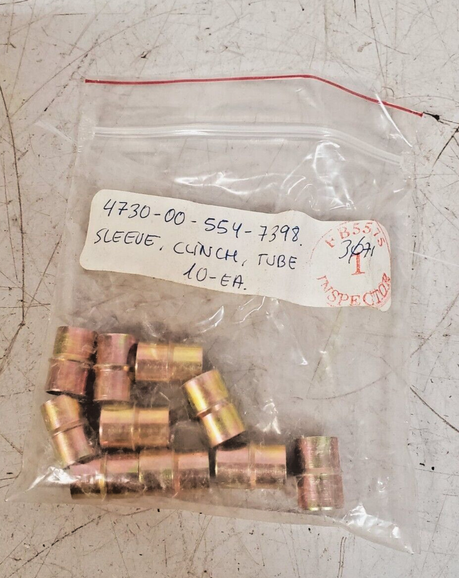 10 Quantity of Clinch Tube Fitting Sleeves 4730-00-554-7398 (10 Qty)