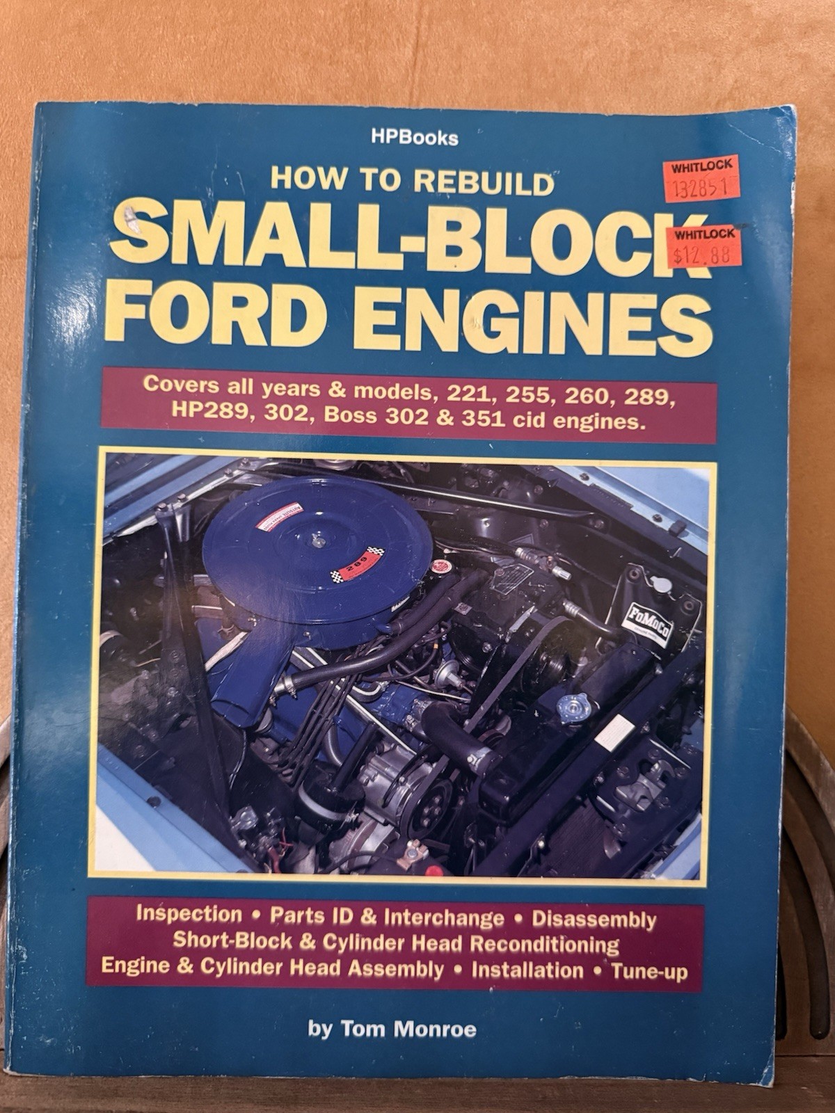 How to Rebuild Small-Block Ford Engines Tom Monroe HPBooks 1980   289 302 351