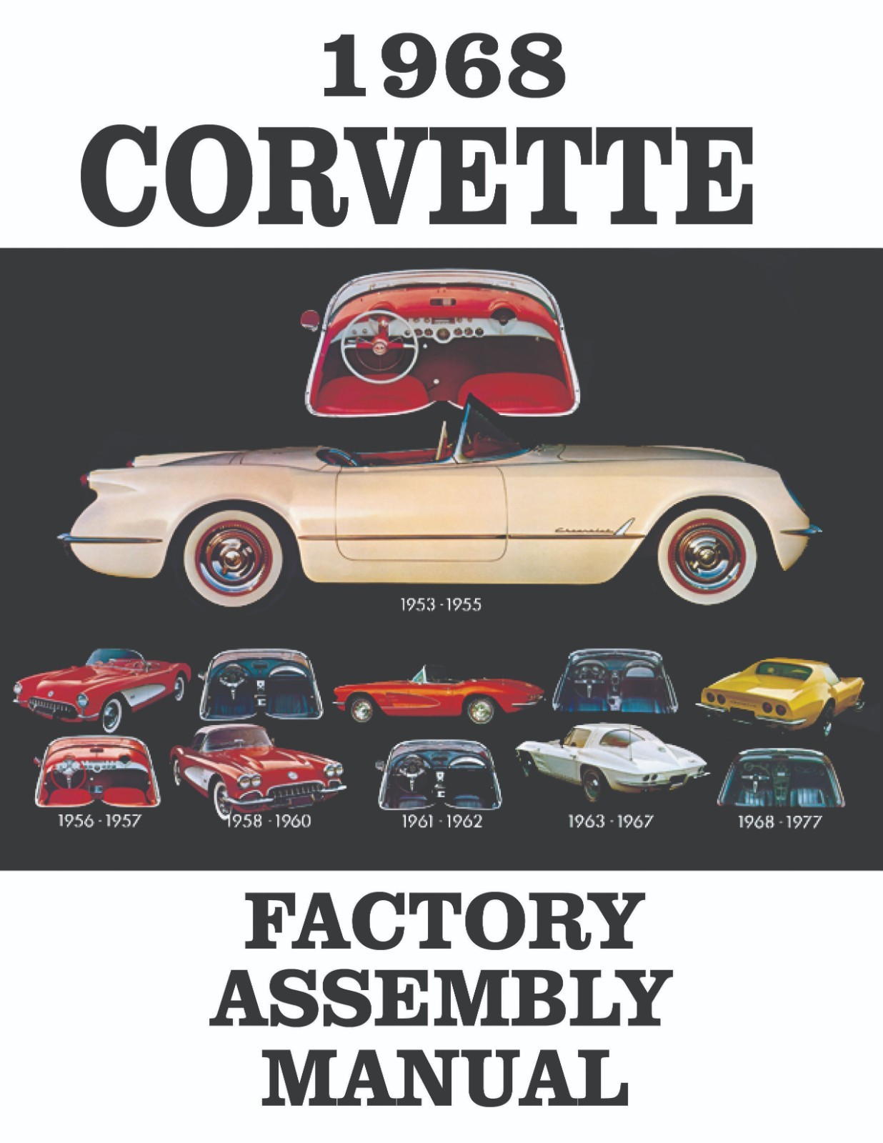 1968 Chevrolet Corvette Factory Assembly Manual
