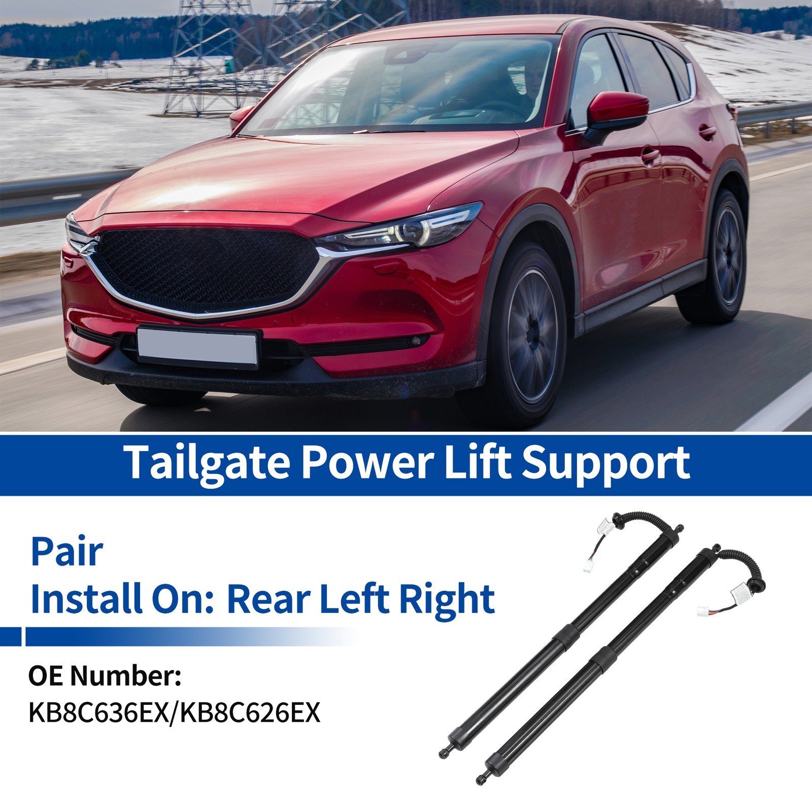 Rear LH RH Tailgate Power Lift Support for Mazda CX-5 KF 2017-2021 No.KB8C636EX