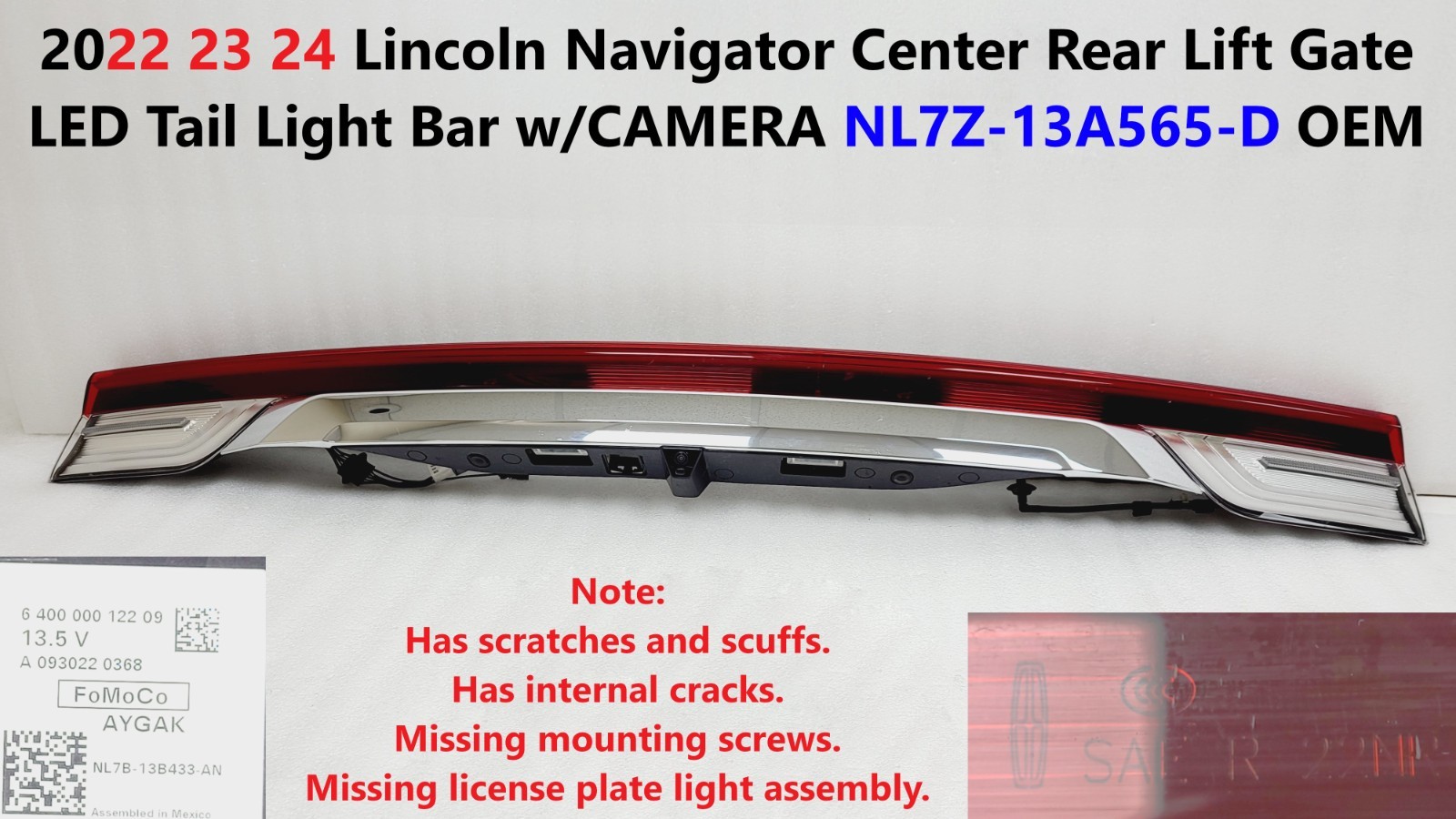 2022 23 24 Lincoln Navigator Rear  Center Lift Gate LED Tail Light Bar w/CAMERA