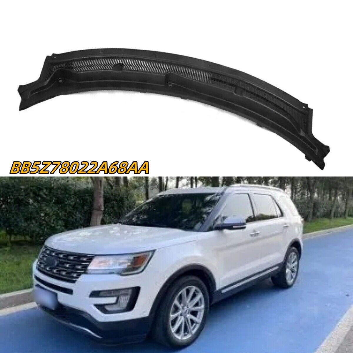 Black Windshield Cowl Grille Top BB5Z78022A68AA Fits For 2011-2019 Explorer US