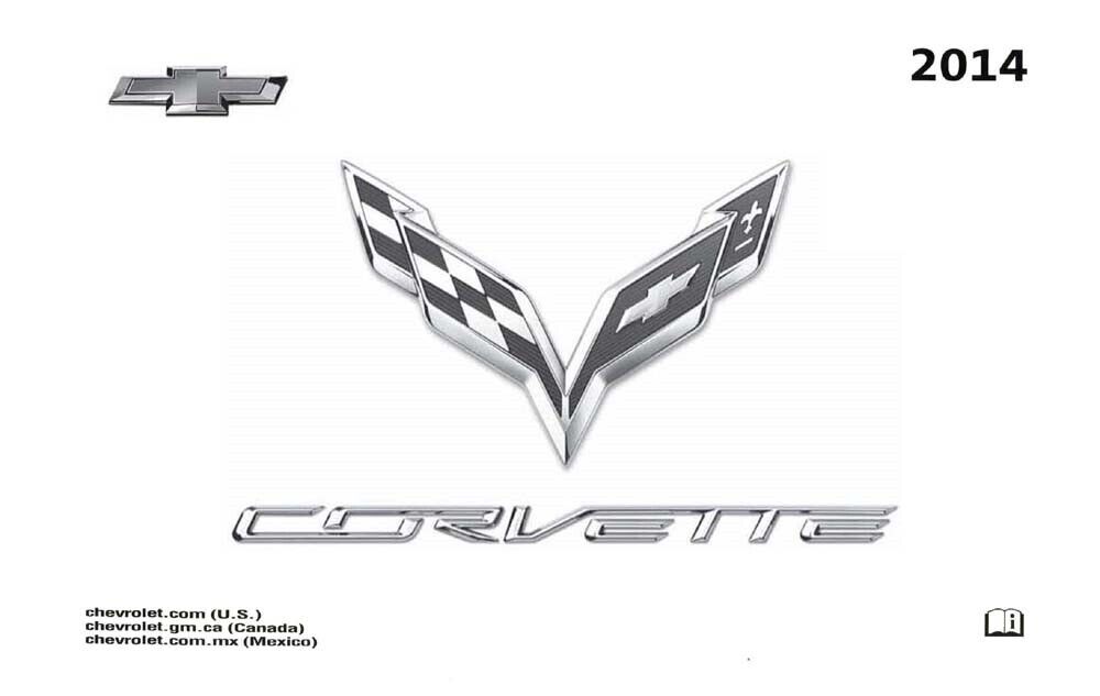 2014 Chevrolet Corvette Owners Manual User Guide