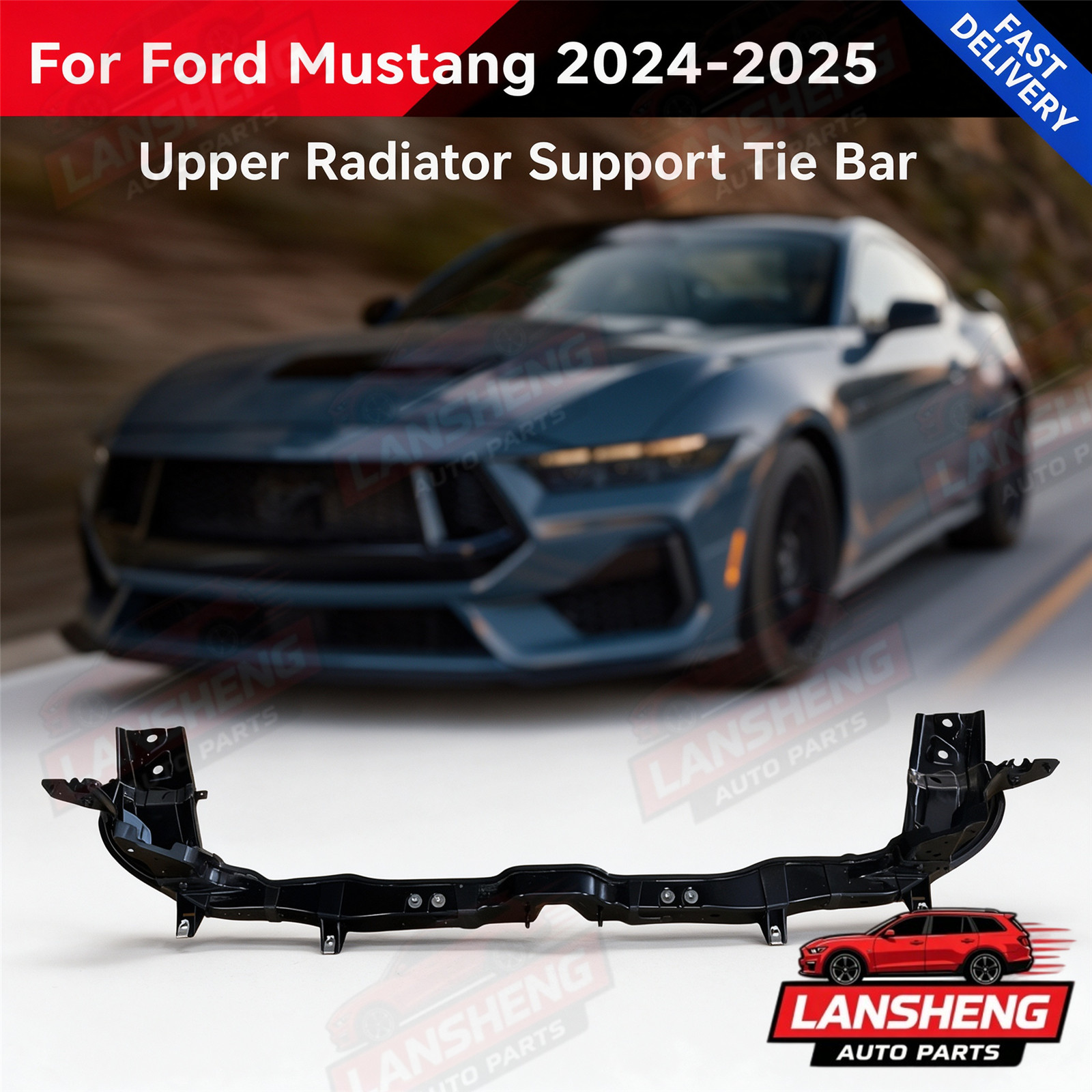 Upper Radiator Support Tie Bar For 2024 2025 Ford Mustang PR3Z-8A284-A FO1225304 Upper Radiator Support Tie Bar For 2024 2025 Ford Mustang PR3Z-8A284-A FO1225304