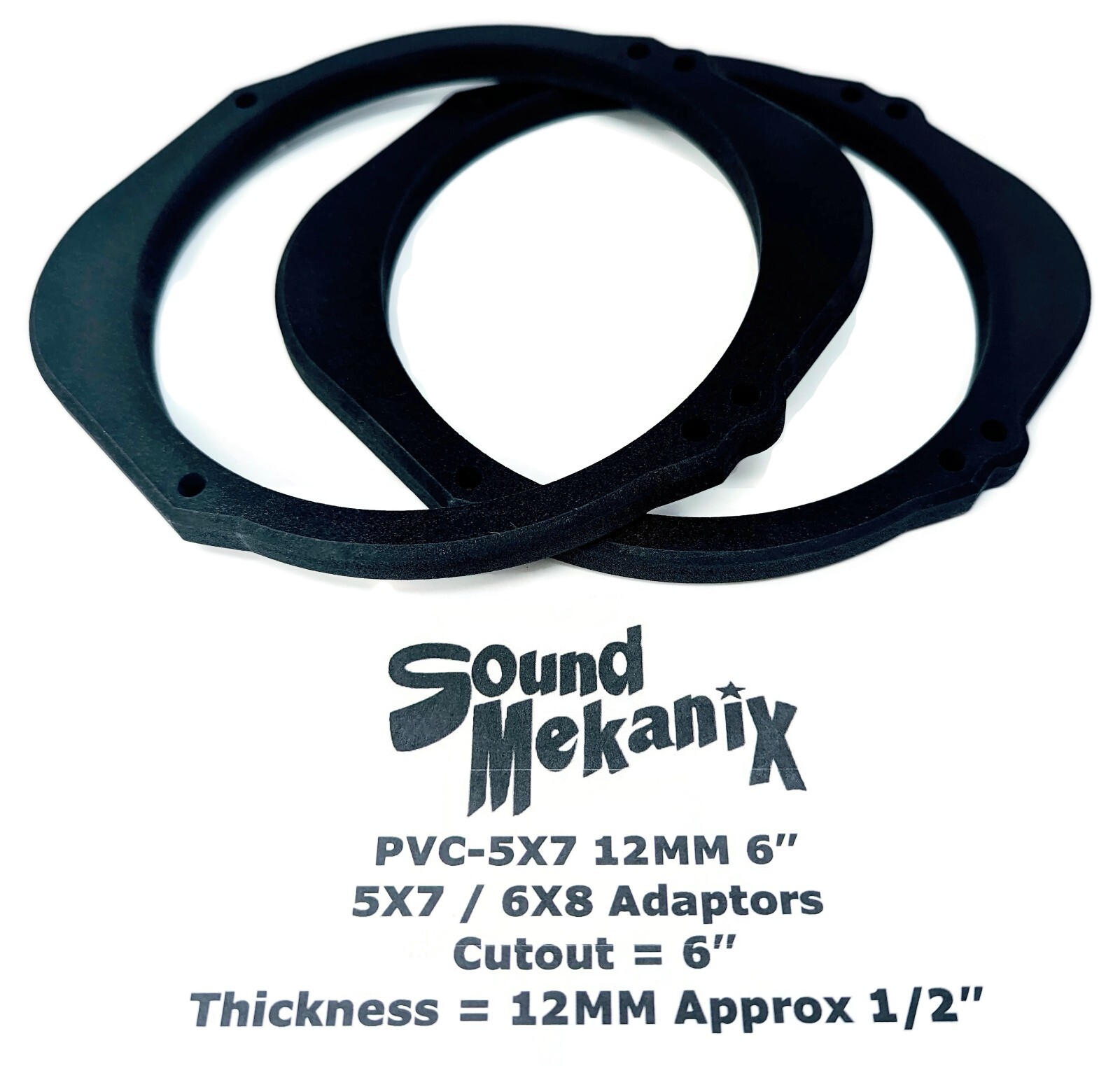 5X7 Sound Mekanix Universal PVC-5X7 12MM 6” 5x7/ 6x8 to 6.5\