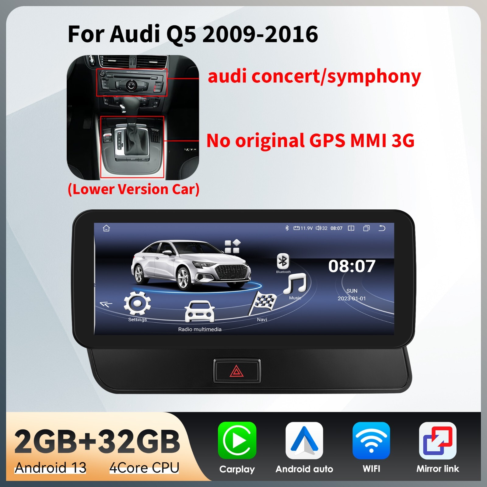 10.25 inch Touchscreen for Audi Q5 Concert/Symphony (2009-2017) Built-in CarPlay