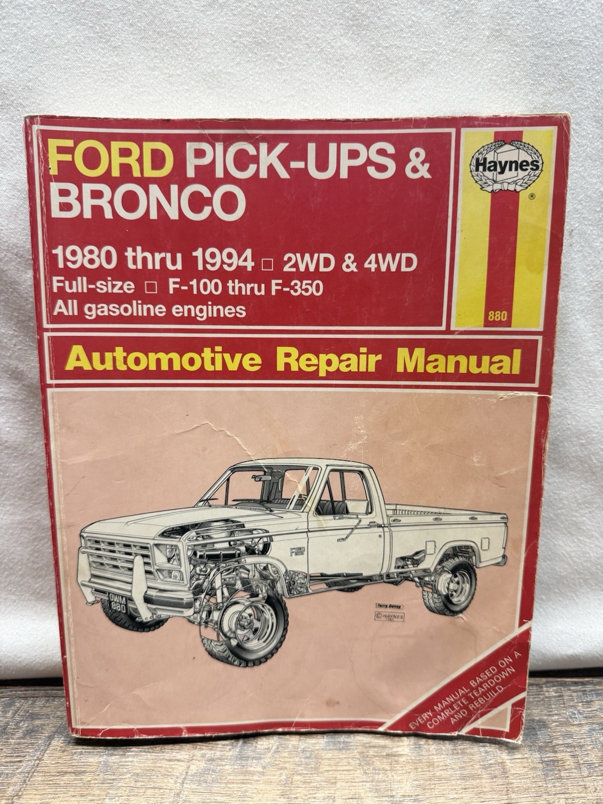 Haynes Ford Pick-Ups Bronco Automotive Repair Manual ~ 1980 Thru 1994: 880