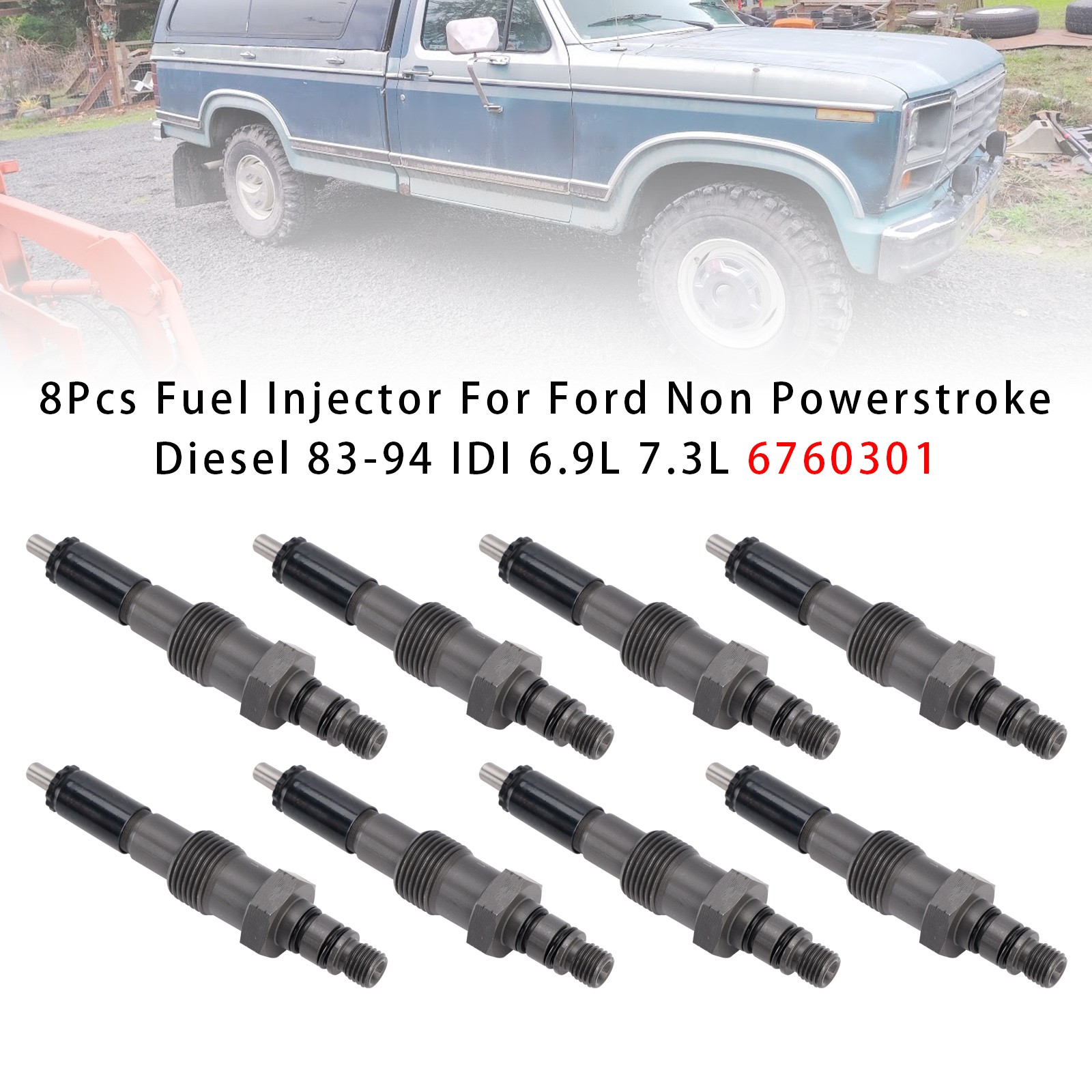 8Pcs Fuel Injector For Ford Non Powerstroke Diesel 83-94 IDI 6.9L 7.3L 6760301