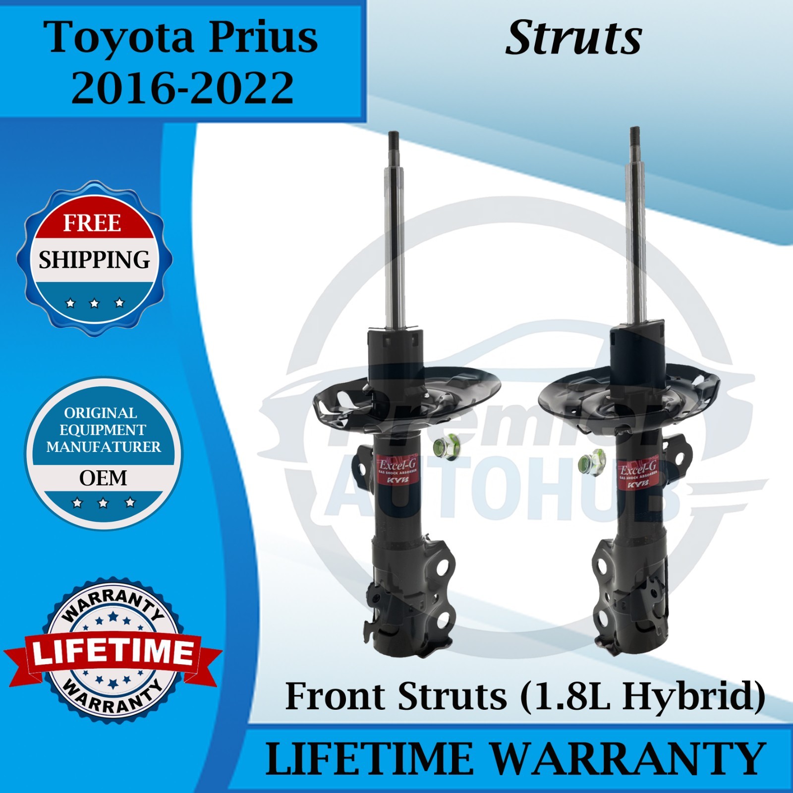 KYB OEM Front Struts For 2016-2022 Toyota Prius 1.8L Hybrid Lifetime Warranty
