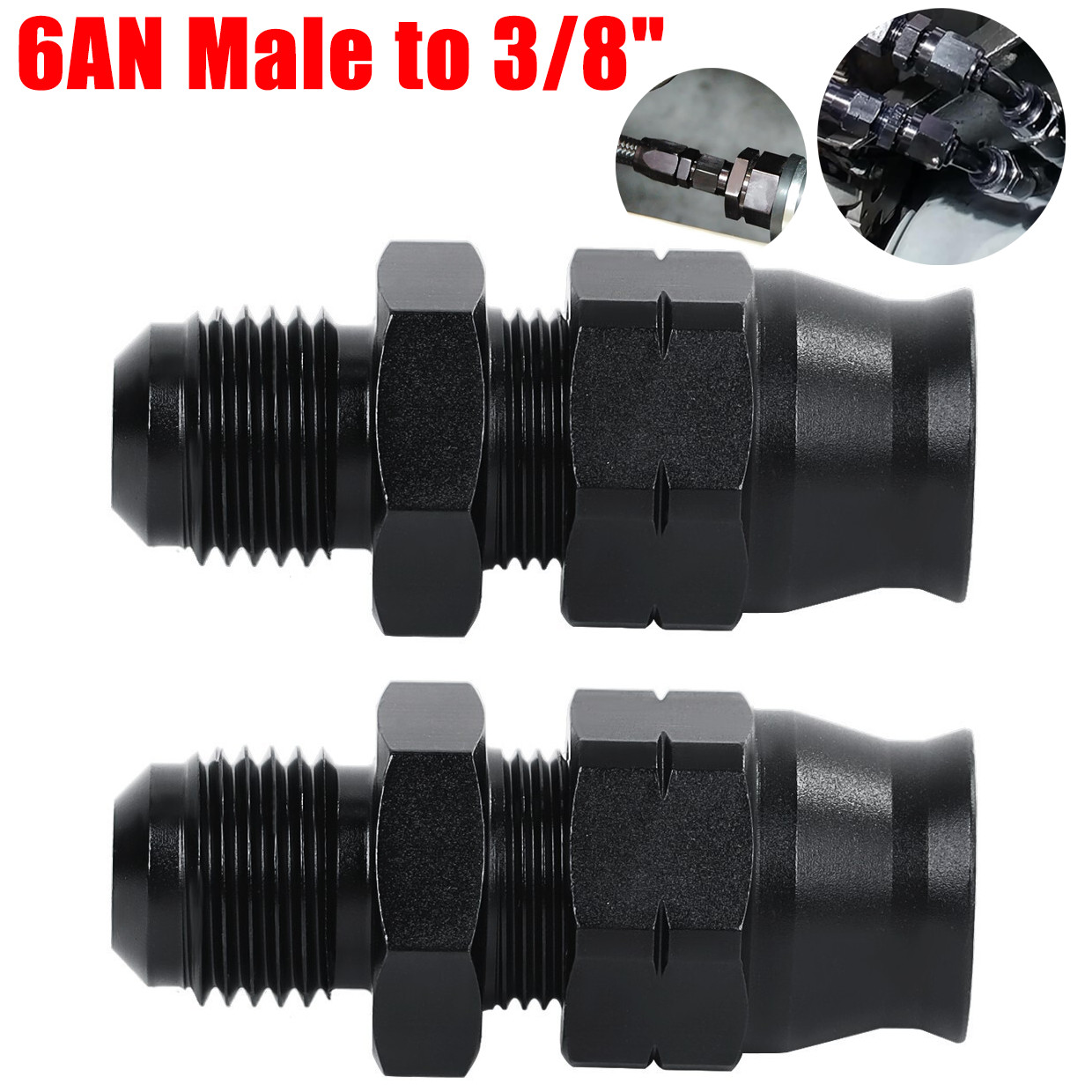 2PC 6AN Male To 3/8\ 2PC 6AN Male To 3/8\