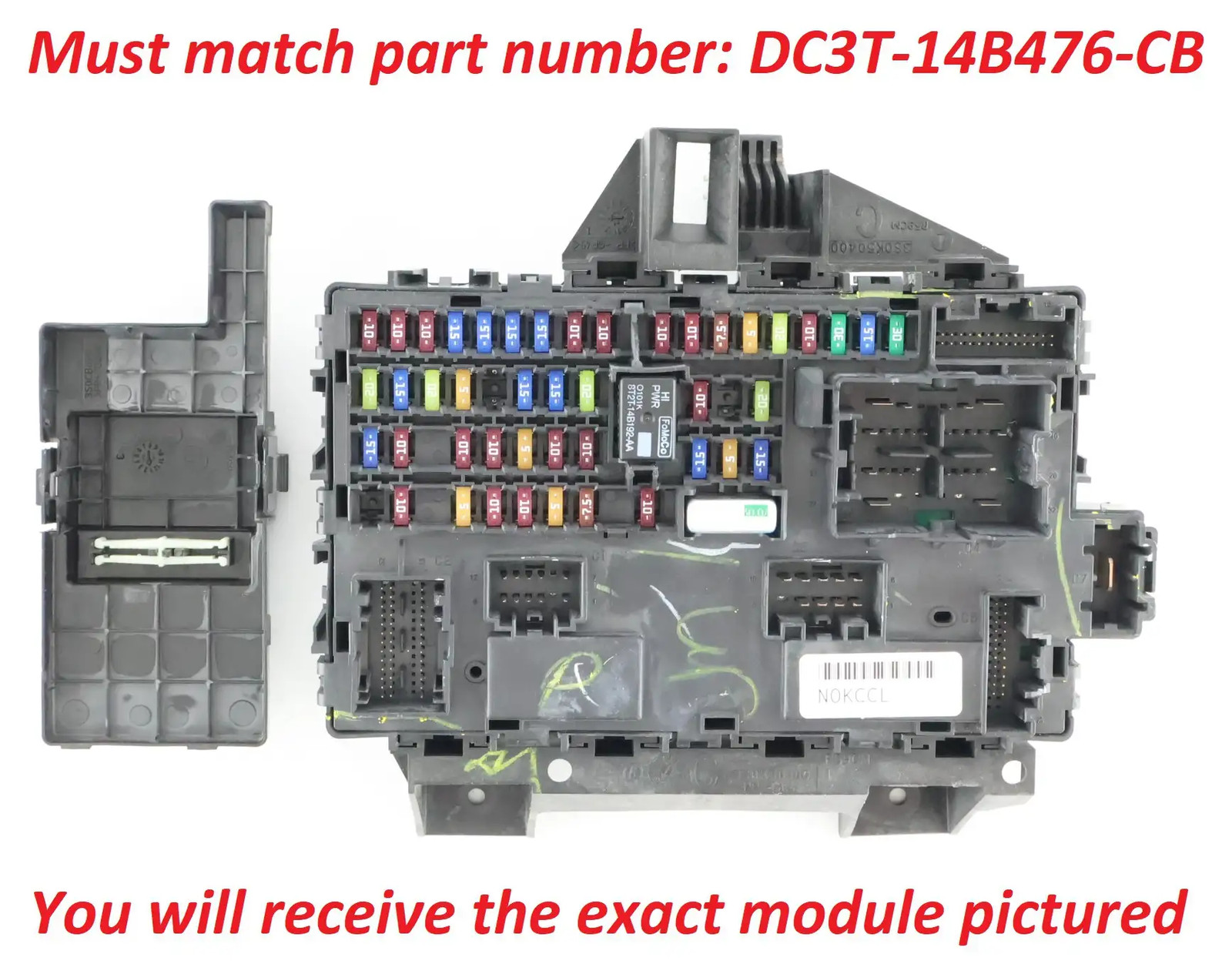 11 - 14 Ford F-150 Interior Fuse Box Body Control Module BCM DC3T-14B476-CB 11 - 14 Ford F-150 Interior Fuse Box Body Control Module BCM DC3T-14B476-CB
