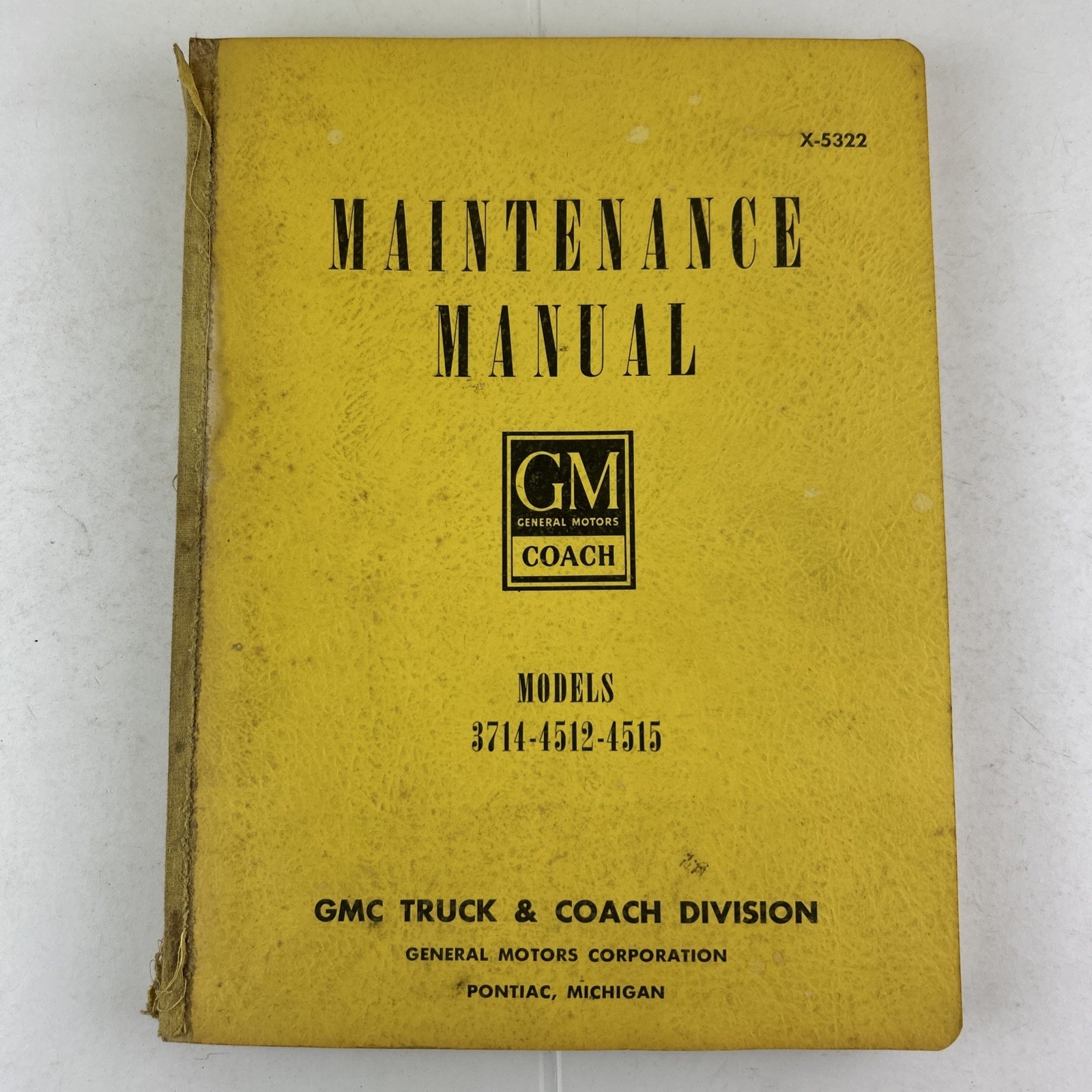 GM Coach Maintenance Manual Model 3714-4512-4515 1953 General Motors Diagrams GM Coach Maintenance Manual Model 3714-4512-4515 1953 General Motors Diagrams