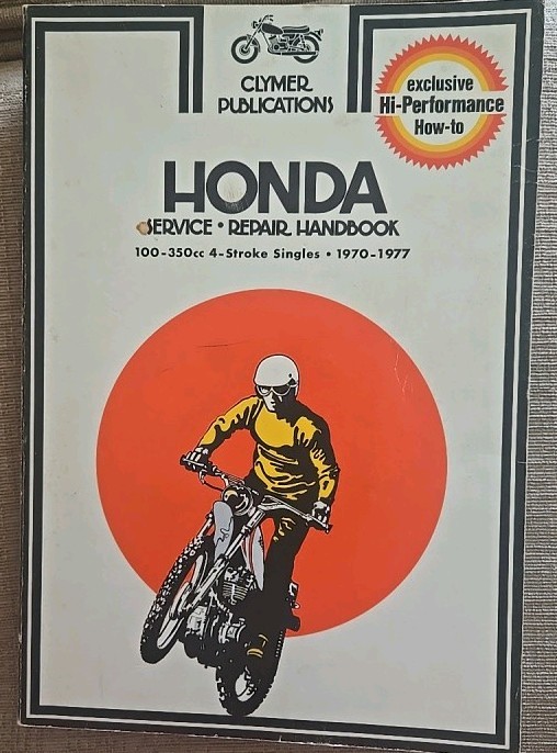 Vintage Clymer Honda Service Repair Manual 100-350cc 4-Stroke Singles 1970-1977 Vintage Clymer Honda Service Repair Manual 100-350cc 4-Stroke Singles 1970-1977