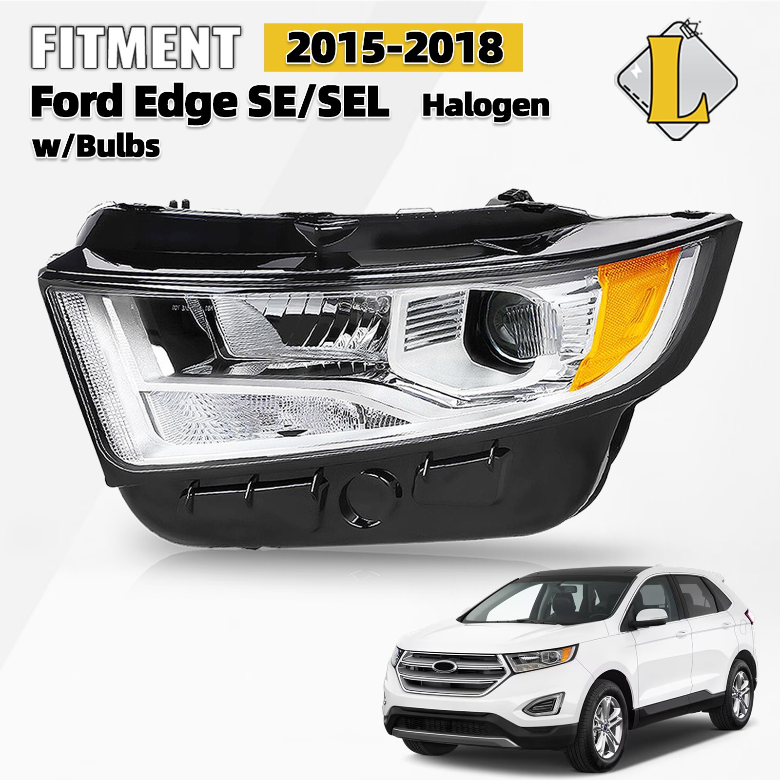 [Halogen] For 2015-2018 Ford Edge SE/SEL/TITANIUM Driver Headlight with Bulbs LH