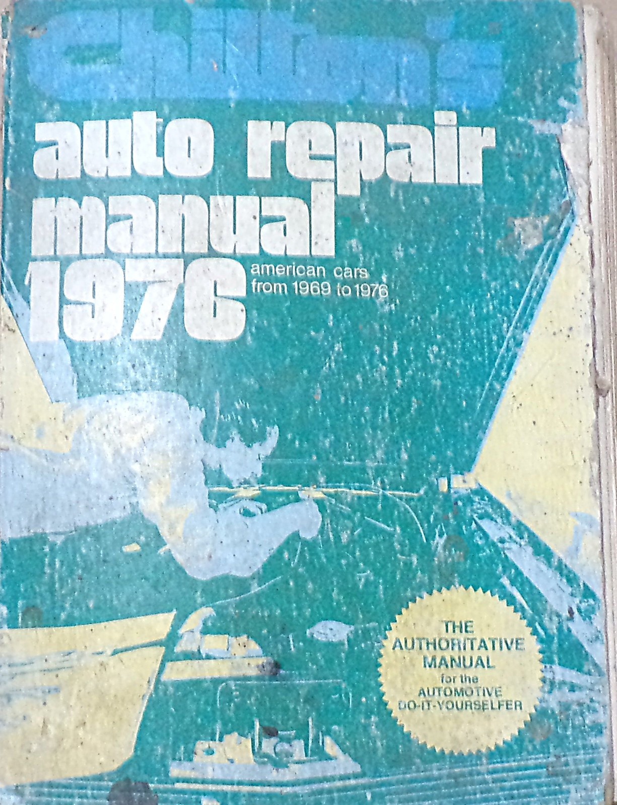 Chilton's Auto Repair Manual, 1976, American Cars 1969-1976