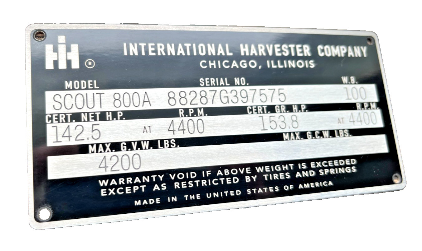 Fits INTERNATIONAL HARVESTER GVW SCOUT TRAVELALL TRUCK DATA PLATE ENGRAVED