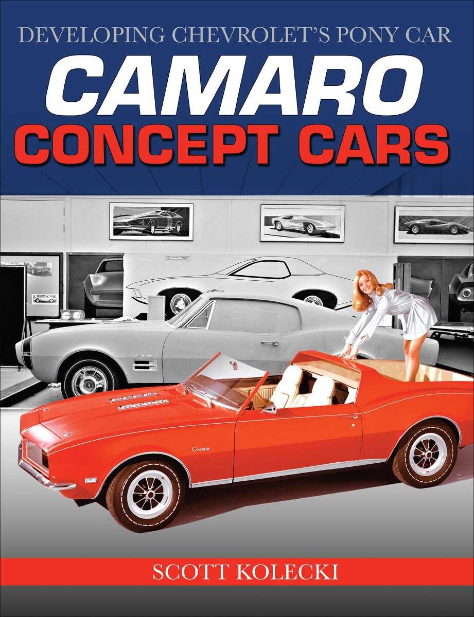 Camaro Concept Cars: Developing Chevrolet's Pony Car