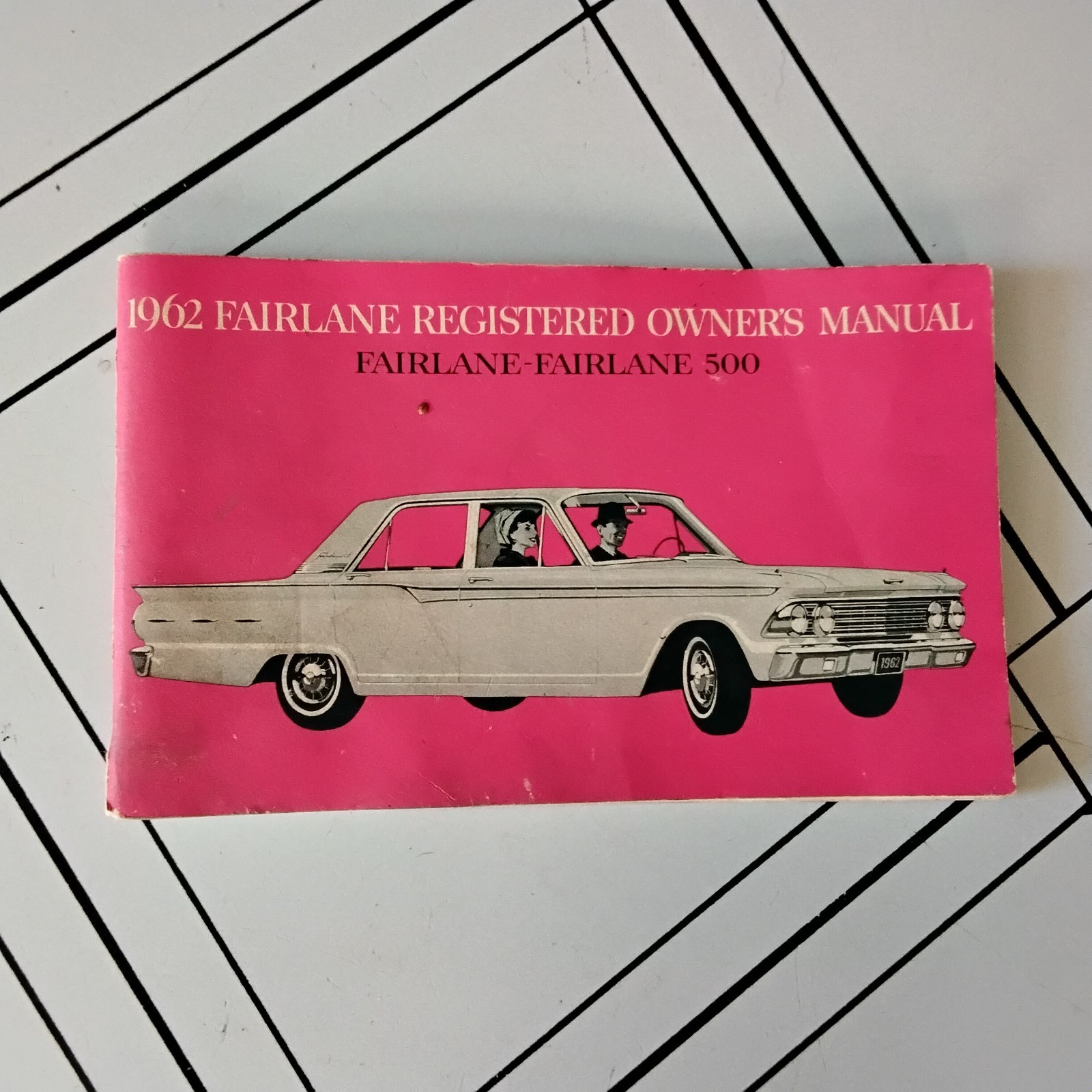 Original 1962 Ford Fairlane Owner's Manual Original 1962 Ford Fairlane Owner's Manual