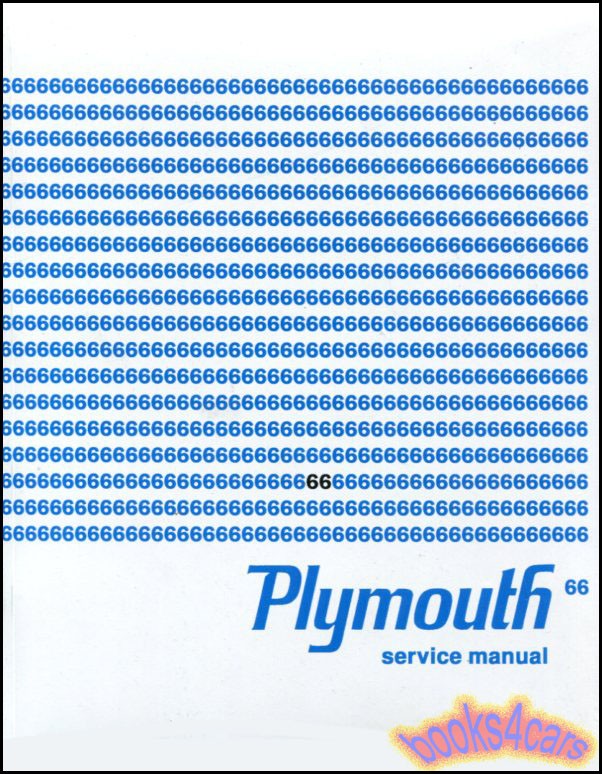 1966 PLYMOUTH SHOP MANUAL SERVICE REPAIR BOOK FURY BARRACUDA VALIANT SATELLITE
