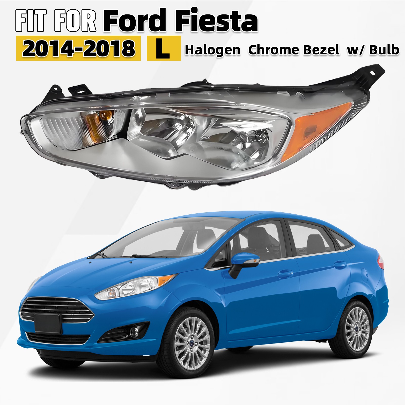 For 2014-2018 Ford Fiesta Halogen Headlight Headlamp W/ Bulb Left Driver Side