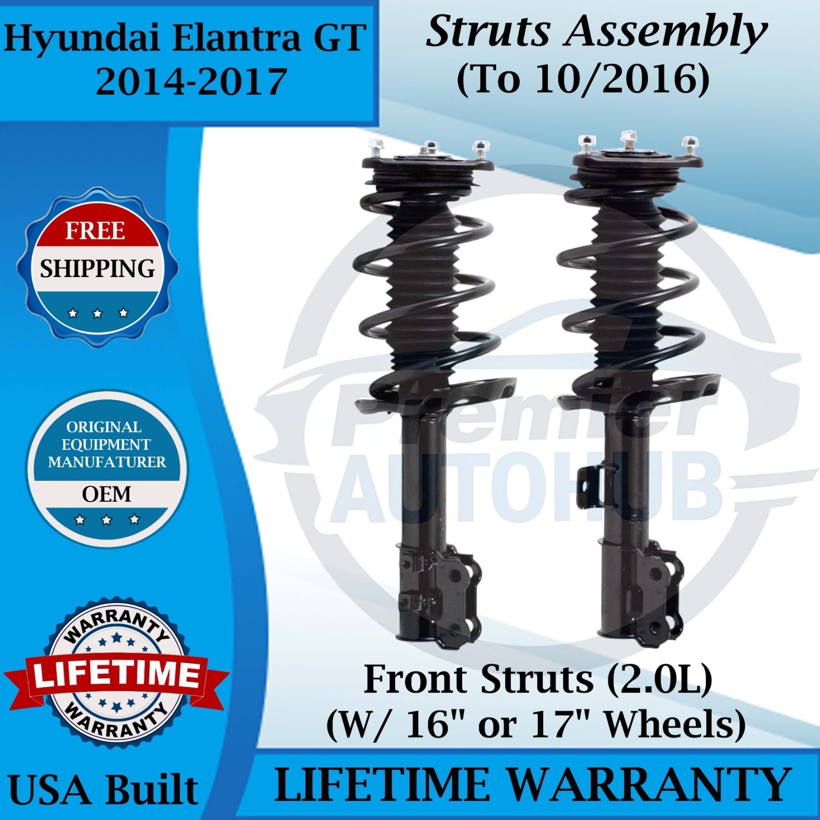Gabriel OEM Front Struts Assembly 2014-2017 Hyundai Elantra GT Lifetime Warranty