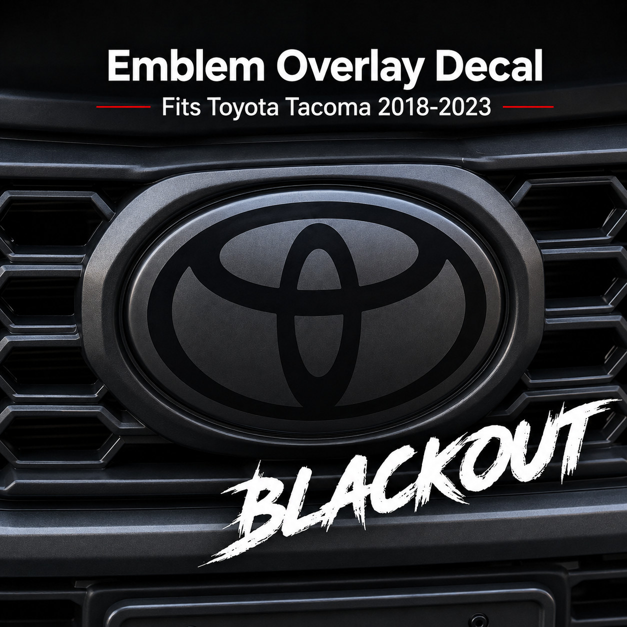 Fits 2018-2023 Toyota Tacoma Front Grille Emblem Blackout Vinyl Overlay Decal