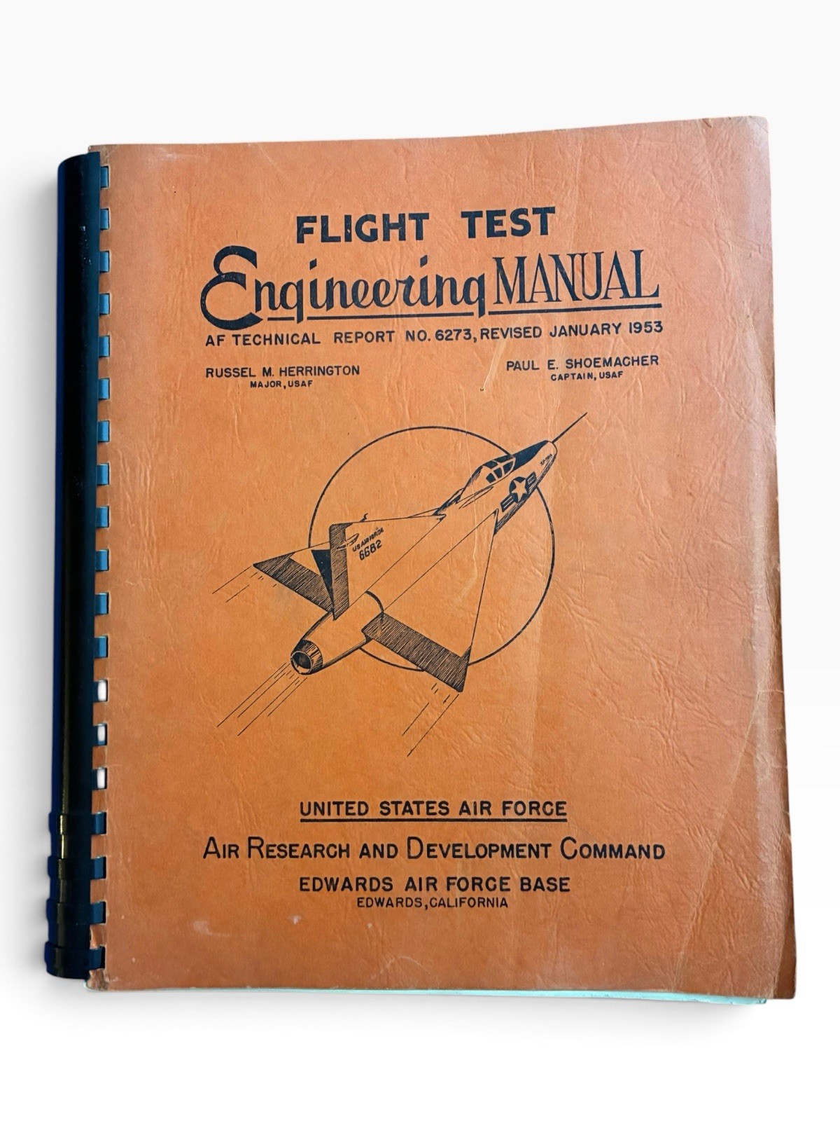 1953 Flight Test Engineering Manual AFTR 6273 Edwards AFB Testing Director Copy