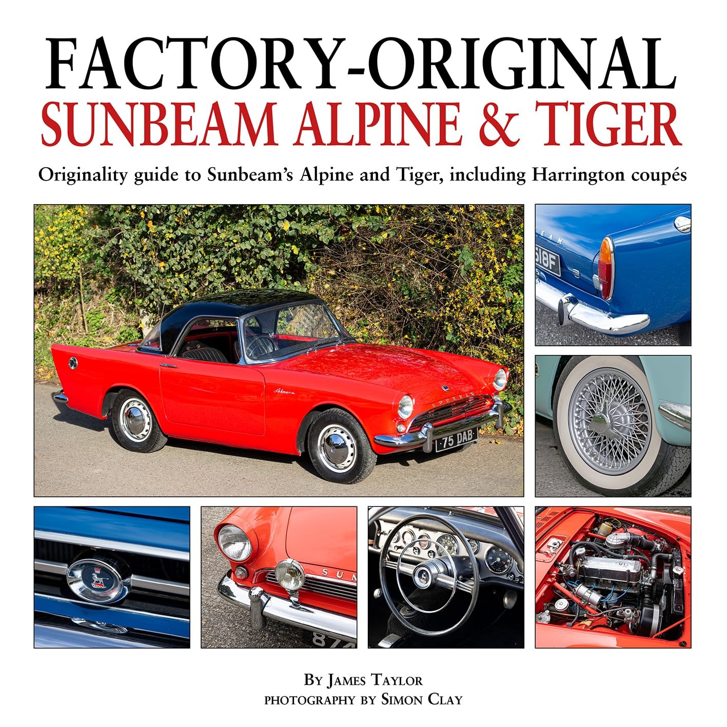 Factory Original Sunbeam Alpine & Tiger Originality guide for Restoration book