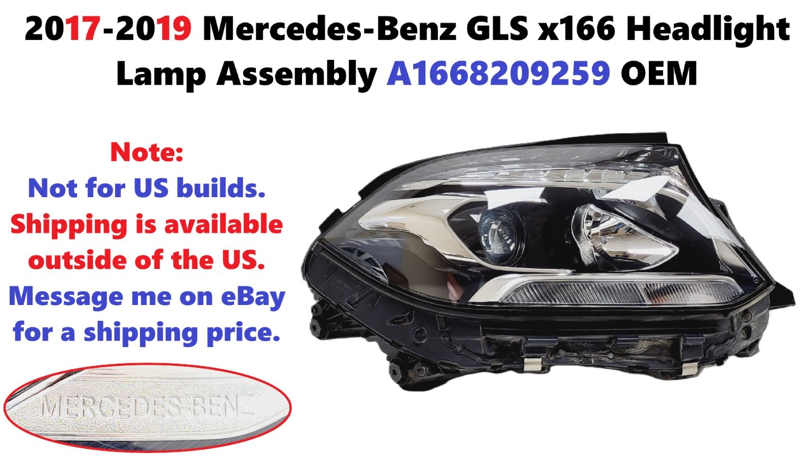 2017-2019 Mercedes-Benz GLS x166 Headlight Lamp Assembly A1668209259