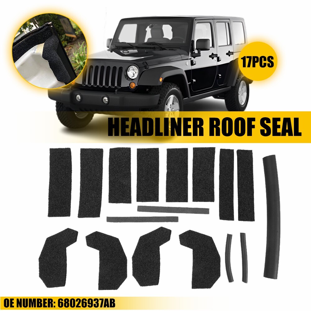 17PCS Hardtop Headliner Roof Seal Kit For Jeep 2007-2017 Wrangler 2008 2009 2010